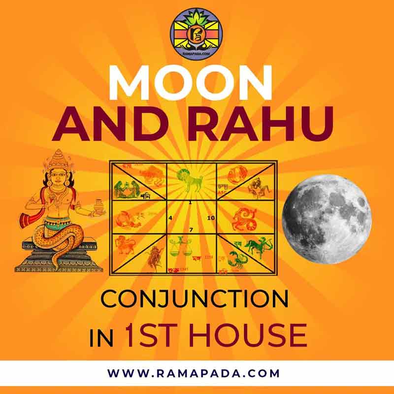 moon and rahu conjunction in 1st house effects astrology chart. The Rahu-moon combination personality prediction ramapada acharjee