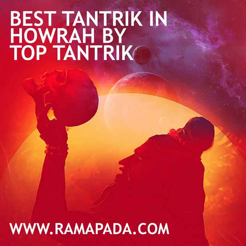 Best tantrik in Howrah providing authentic tantra services and spiritual guidance