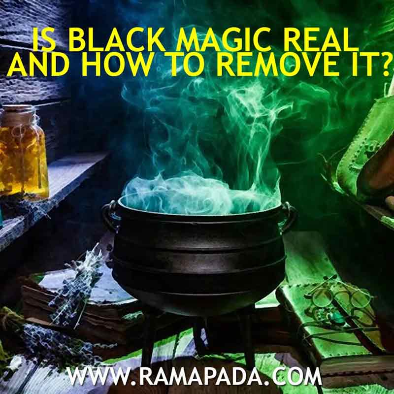 Is Black Magic Real and How to remove it - Ramapada Acharjee