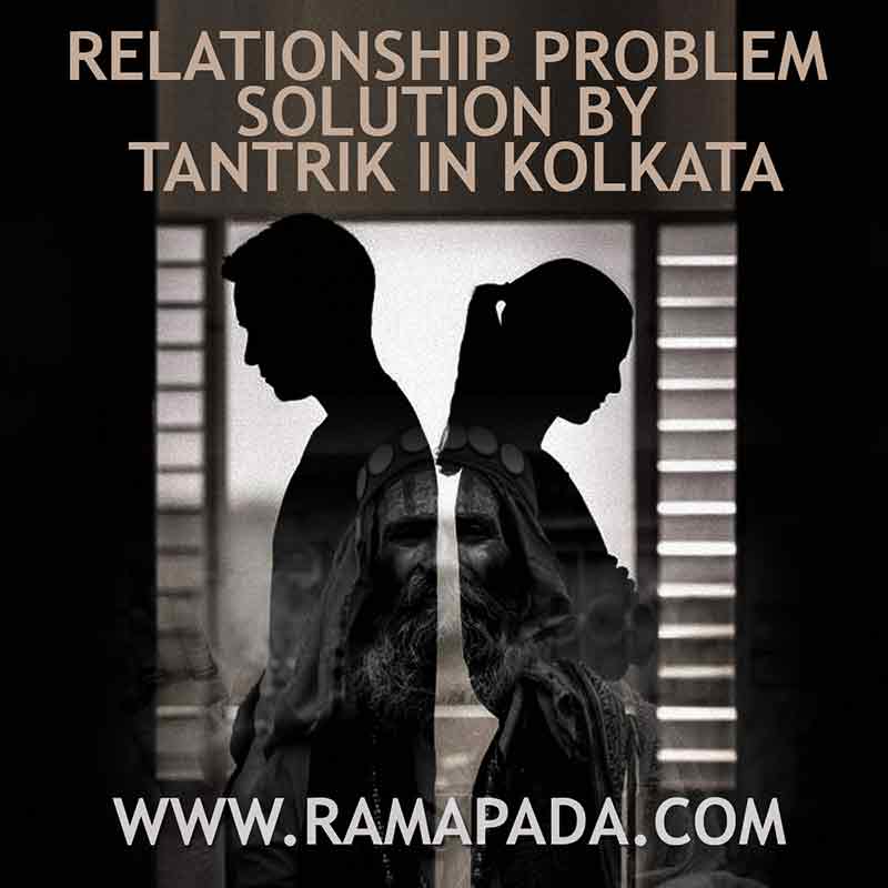 Relationship problem solution by tantrik in Kolkata showing couple conflict and spiritual guidance