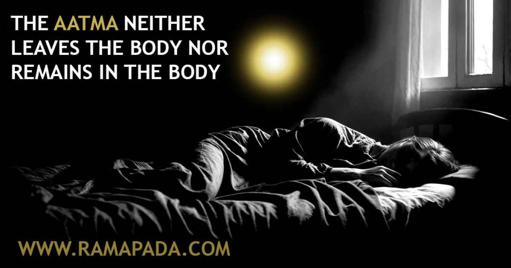Aatma (soul) in Vedic philosophy, consciousness, life after death spiritual concepts, Ramapada Acharjee