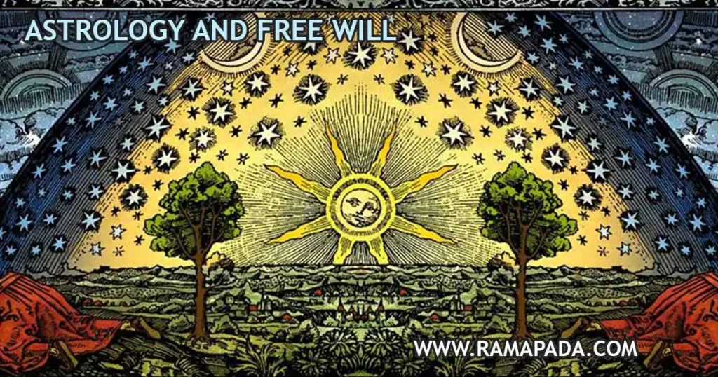 Astrology and free will: how much is destiny? Astrology, fate vs choice and astrology's spiritual explanation